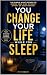 You Change Your Life While You Sleep by F.F. Vescio