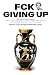 FCK GIVING UP: Marcus Aurel...