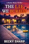 The lie we buried