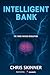 INTELLIGENT BANK: The Third...