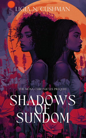 Shadows of Sundom (The Mōsa Chronicles #0)