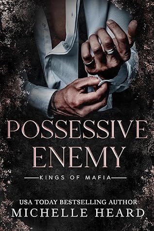 Possessive Enemy (Kings of Mafia #8)