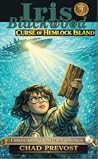 Iris Blackwood and the Curse of Hemlock Island by Chad Prevost