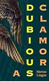 A Dubious Clamor