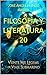 FILOSOFÌA Y LITERATURA 20 (Spanish Edition)