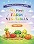 My First Farm Vegetables: Tracing, Matching & Fun Activities (WonderPatch Learning Series)