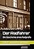 Der Radfahrer: Die Geschichte eines Radprofis (German Edition)