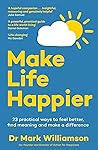 Make Life Happier...