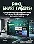 Roku Smart TV (2026): Complete Step-by-Step User Guide for Setup, Streaming, Settings & Troubleshooting