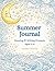 My Summer Journal Ages 9-12