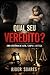 Qual Seu Veredito?: uma história real sobre paternidade, tempo e decissoes que chegam tarde demais (Portuguese Edition)
