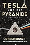 Tesla und die Pyramide (German Edition)