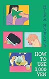 How To Use 3,000 Yen
