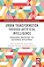 Urban Transformation through Artificial Intelligence: Management Innovations for Sustainable Development (Routledge Studies in Innovation, Organizations and Technology)