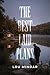 The Best Laid Plans: A Novella