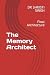 The Memory Architect: Final...