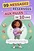 99 MESSAGES RÉSERVÉES AUX FILLES DE 10 ANS: Une Sélection Spéciale de Pensées et d'Actions à l'Occasion du 10e Anniversaire - Idée Cadeau Pour Enfants (Collection Mon Cap) (French Edition)