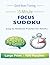 15-Minute Focus Sudoku for Adults: Easy to Medium Puzzles for Daily Brain Training: Easy to Medium Sudoku Puzzles with Large Print | 100 Puzzles for Focus, Mental Clarity and Daily Practice