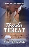 Triple Threat (Erie City Hawks #3)