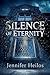 Silence of Eternity: Deutsche Ausgabe (German Edition)