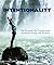 Intentionality: The Focused Life: Transforming Scattered Energy Into Purpose