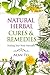 Natural Herbal Cures & Remedies: Healing Your Body Naturally