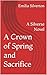A Crown of Spring and Sacri...