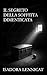 Il segreto della soffitta dimenticata (Le Ombre di Sara Vol. 2) (Italian Edition)