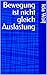 Bewegung ist nicht gleich Auslastung (German Edition)