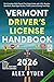 Vermont Driver’s License Handbook: The Complete DMV Permit Test Study Guide with 150+ Practice Questions, Road Signs Review, Traffic Laws & Driving Test ... RYDER'S ULTIMATE DRIVER'S LICENSE HANDBOOK)