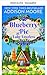 Blaubeerkuchen am Lake Loveless (Auszeit am See ohne Liebe 1) (German Edition)