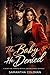 THE BABY HE DENIED: A Secret Baby Marriage Betrayal Second Chance Romance