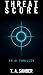 THREAT SCORE: A Near-Future...