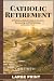 Catholic Retirement - LARGE...