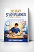 THE 30-DAY STUDY PLANNER F O R S T U D E N T S