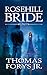 Rosehill Bride: A Supernatural Suspense Novel