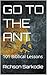 GO TO THE ANT : 101 Biblical Lessons
