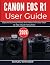 CANON EOS R1 USER GUIDE 202...