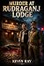 Murder At Rudraganj Lodge: ...
