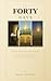 THE FORTY DAYS BETWEEN RESURRECTION AND ASCENSION: A Comprehensive Exploration of the Post-Resurrection Earthly Ministry of Jesus (Biblical Studies/References Book 19)