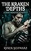 The Kraken Depths: A Dark Monster Romance