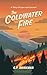 The Coldwater Fire: A Story of Love and Survival