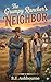 The Grumpy Rancher's Neighbor