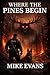 Where The Pines Begin: A Wendigo Supernatural Occult Horror Thriller