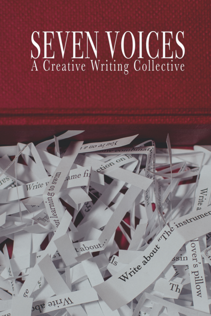 Seven Voices: A Creative Writing Collective