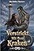 Verstrickt Mit Dem Kraken: Eine würzige, hitzige Cozy Small Town Monster Romance mit beständigem Krakenkapitän und ausgebrannter Wetterhexe (Mist Hollow ... Hollow Monsters (Deutsch)) (German Edition)