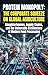 Protein Monopoly: The Corporate Squeeze on Global Agriculture: Slaughterhouses, Supply Chains, and the Vulnerable Architecture of Modern Food Processing