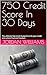 750 Credit Score In 30 Days: The ultimate fast-track blueprint to fix your credit and unlock financial freedom