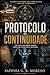 PROTOCOLO DE CONTINUIDADE: Um thriller sobre poder, previsão e controlo invisível (Portuguese Edition)
