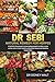 DR SEBI NATURAL REMEDY FOR HERPES: A holistic framework encouraging people to take a more active role in their health using plant based and alkaline based diets